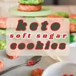 keto soft sugar cookies pin