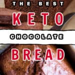 Keto Chocolate Bread Pin