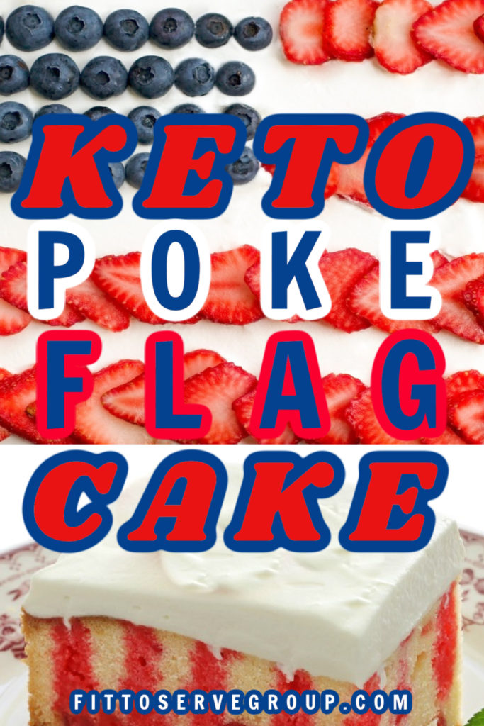 Best keto poke flag cake