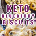 Keto Blueberry Biscuits Pin
