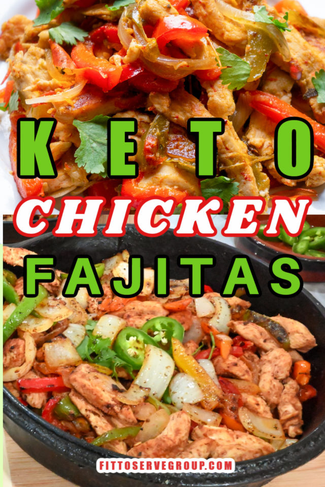 Keto Chicken Fajitas · Fittoserve Group