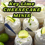 Keto no bake key lime cheesecake minis