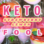 Keto strawberry lemon fool recipe