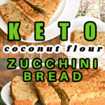 Keto coconut flour zucchini bread