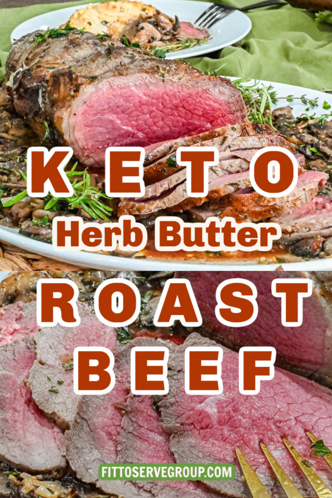 Keto herb butter roast beef