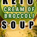 KETO CREAM OF BROCCOLI SOUP