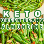 low carb green beans almondine