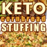 keto Stuffing cornbread