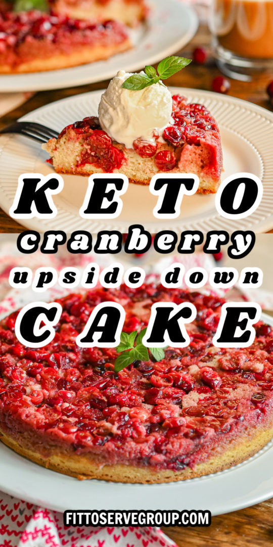 Keto Cranberry Upside Down Cake · Fittoserve Group