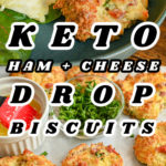 Keto Ham and Cheese Drop Biscuits Pin