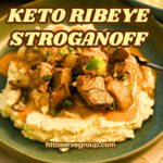 keto ribeye stroganoff served over cauliflower mash in a bowl