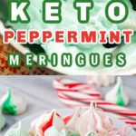 Keto Peppermint Meringues