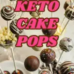 assorted keto cake pops in glasses with sugar-free chocolate chips