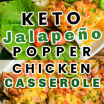Keto Jalapeno Popper Chicken Casserole Pin