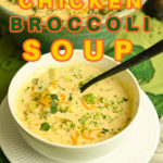 Keto chicken broccoli soup pinterest pin