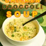 Keto chicken broccoli soup pinterest pin