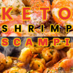 Keto Shrimp Scampi Recipe