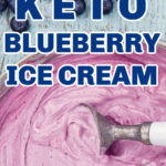 keto blueberry ice cream being served from a metal bowl with a white scoop