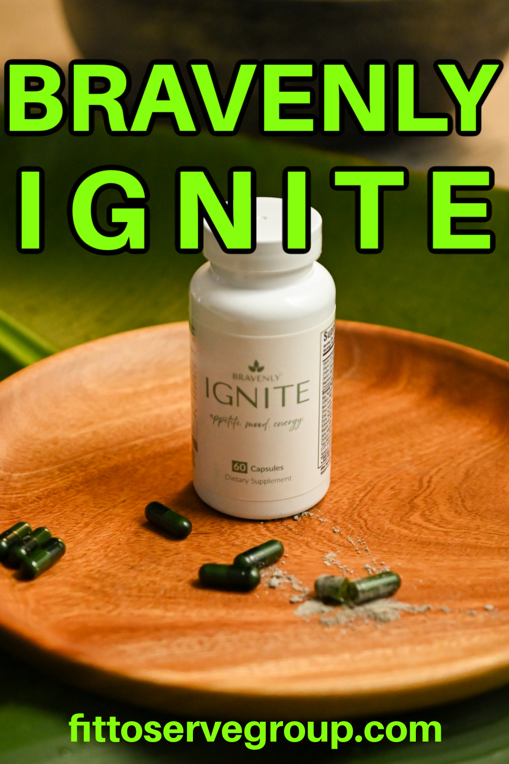 Bravenly ignite natural appetite suppressant supplement