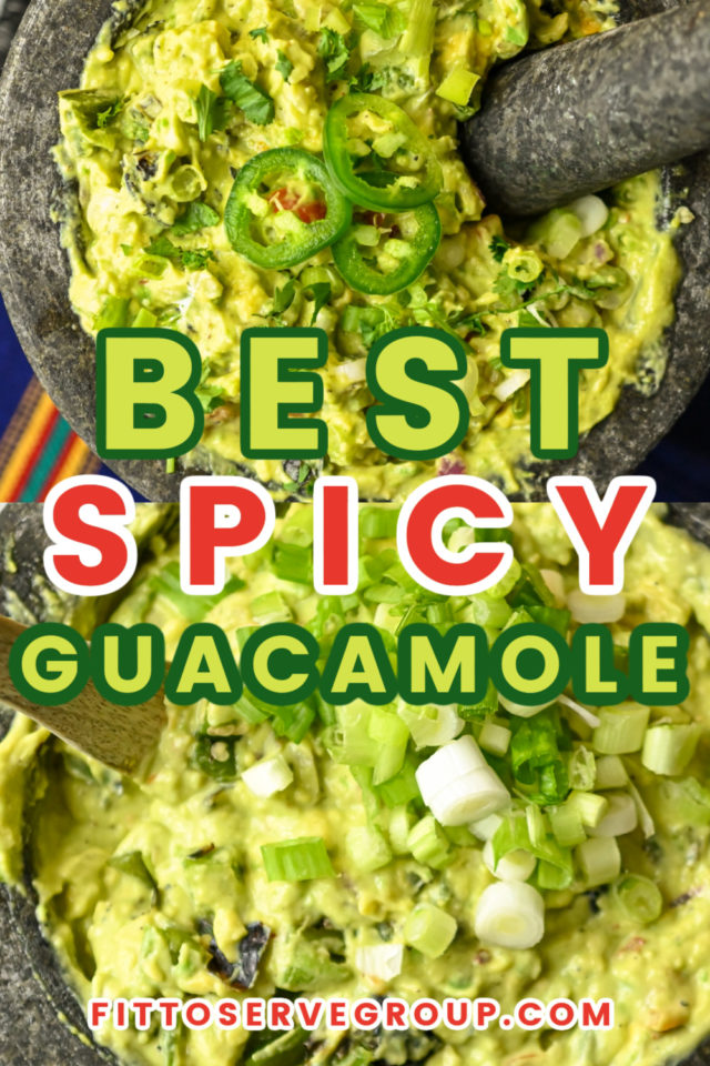 Spicy Guacamole Recipe · Fittoserve Group