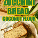 keto zucchini bread (coconut flour)