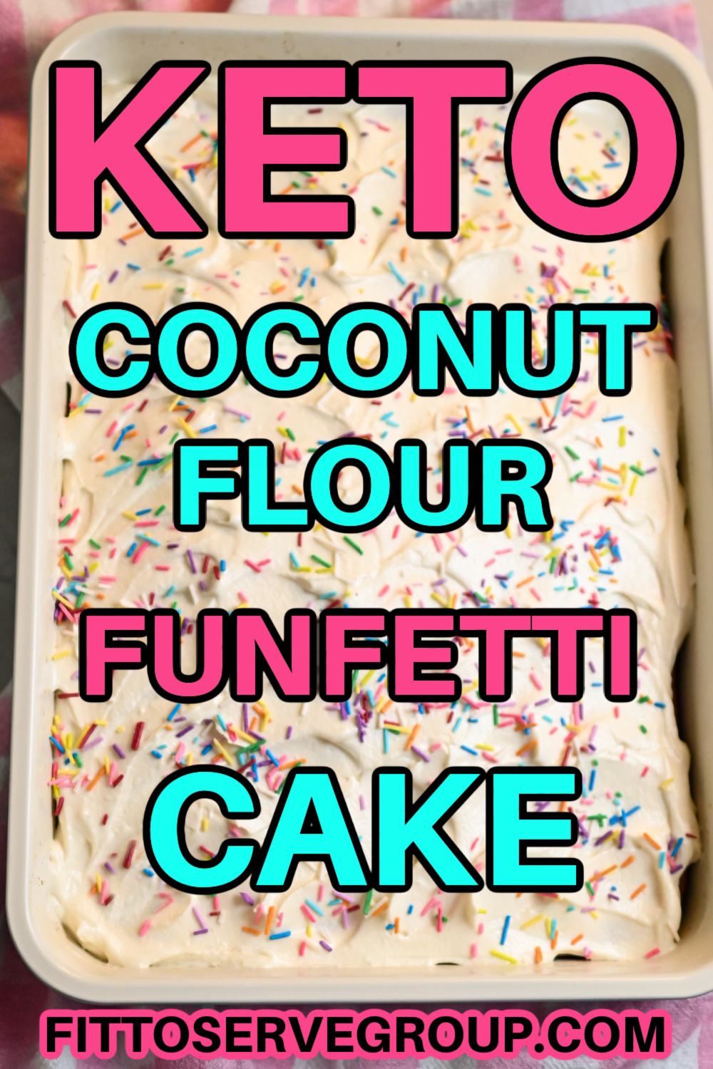 Keto Coconut Flour Birthday Cake Pinterest Pin