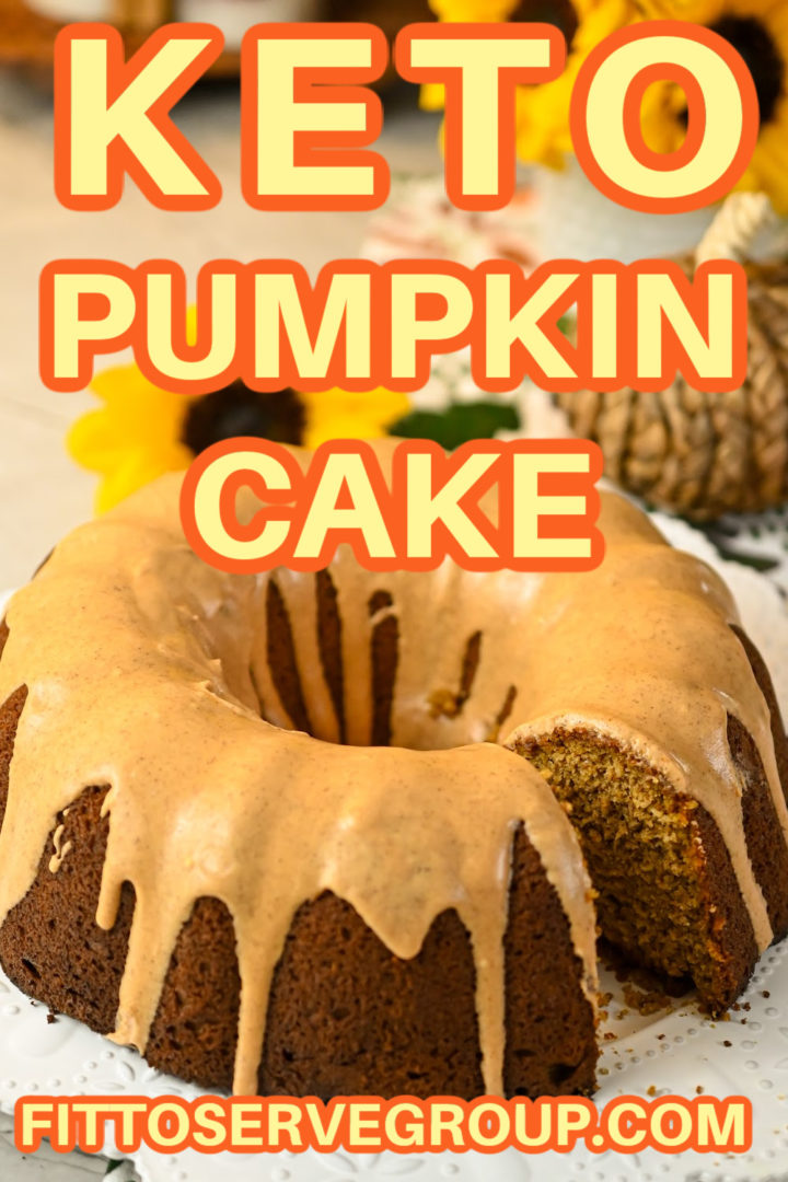 Best Keto Pumpkin Cake · Fittoserve Group