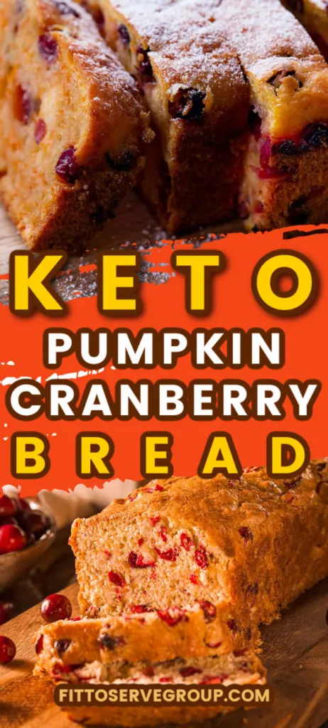 Keto Pumpkin Cranberry Bread