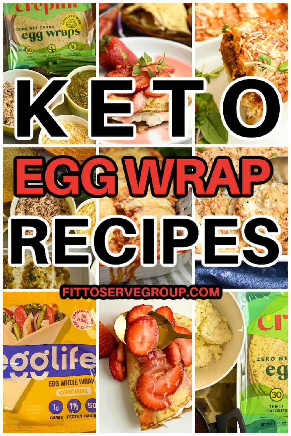 Keto Egg Wrap Recipes
