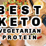 Best keto vegetarian protein