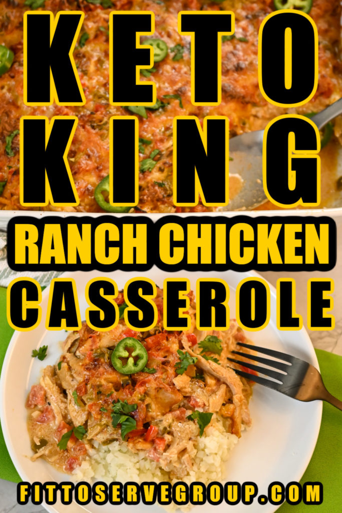 Keto king ranch chicken casserole