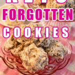 Keto Forgotten Meringue Cookies