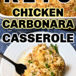 Keto chicken carbonara casserole