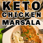 Keto Chicken Marsala