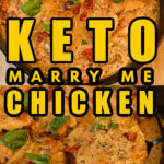 Keto-friendly marry me chicken
