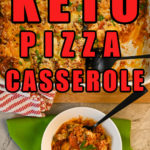 Keto pizza casserole baked and served