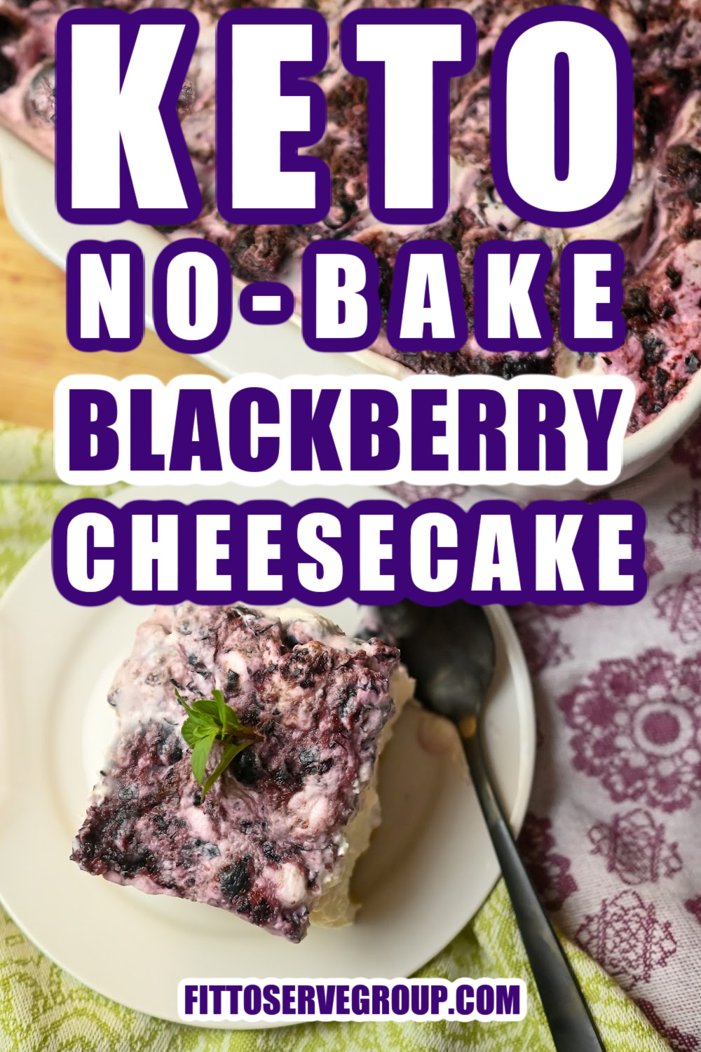 Keto No-Bake Blackberry Cheesecake (easiest)