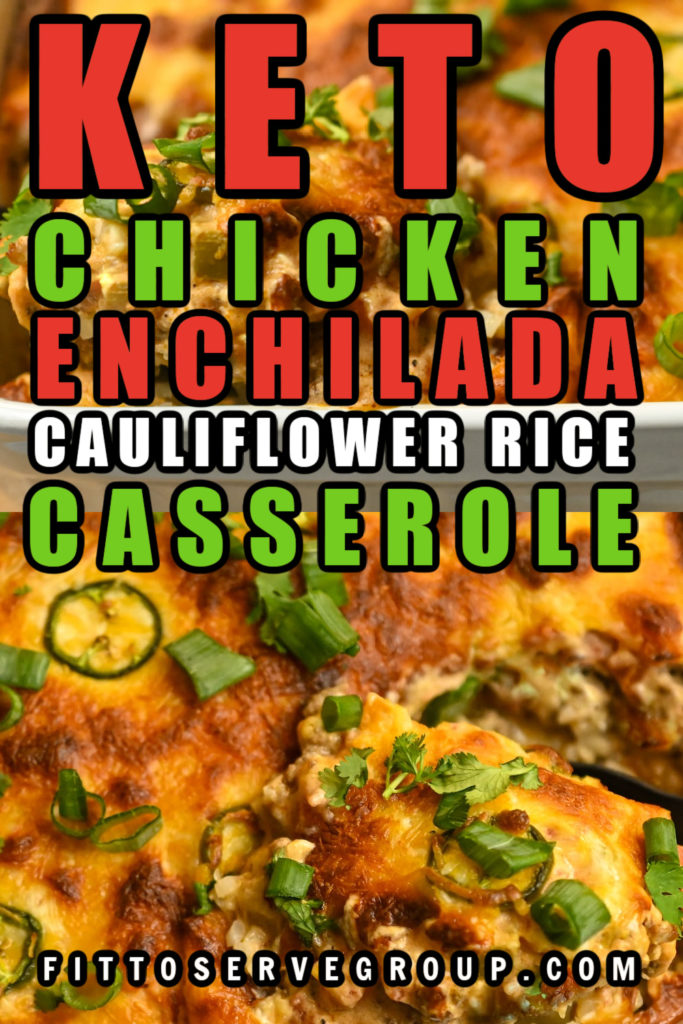 Keto Chicken Enchilada Cauliflower Rice Casserole