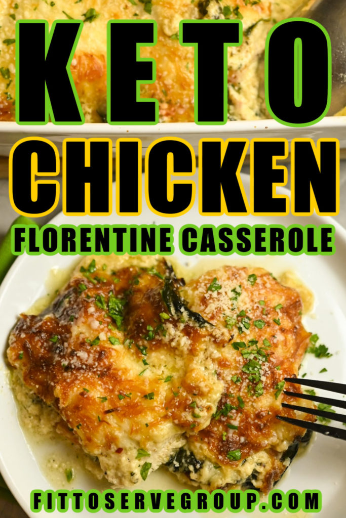 Keto Florentine Chicken Casserole