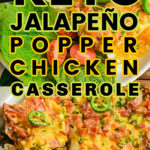 Keto Jalapeño Popper Chicken Casserole