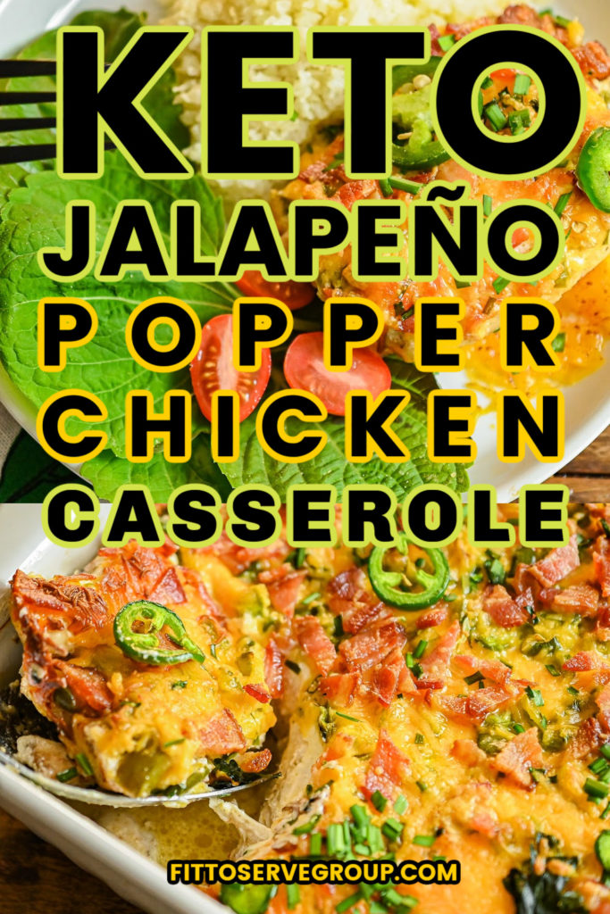 Keto Jalapeño Popper Chicken Casserole