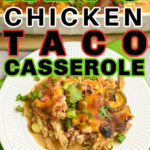 Keto Chicken Taco Casserole