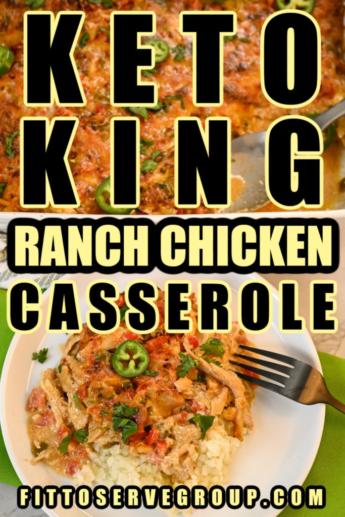 Keto King Ranch Chicken Casserole