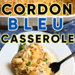 Keto Cordon Bleu Casserole