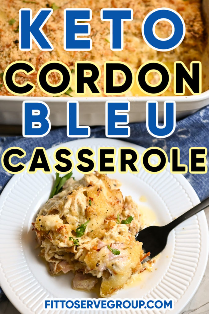 Keto Cordon Bleu Casserole