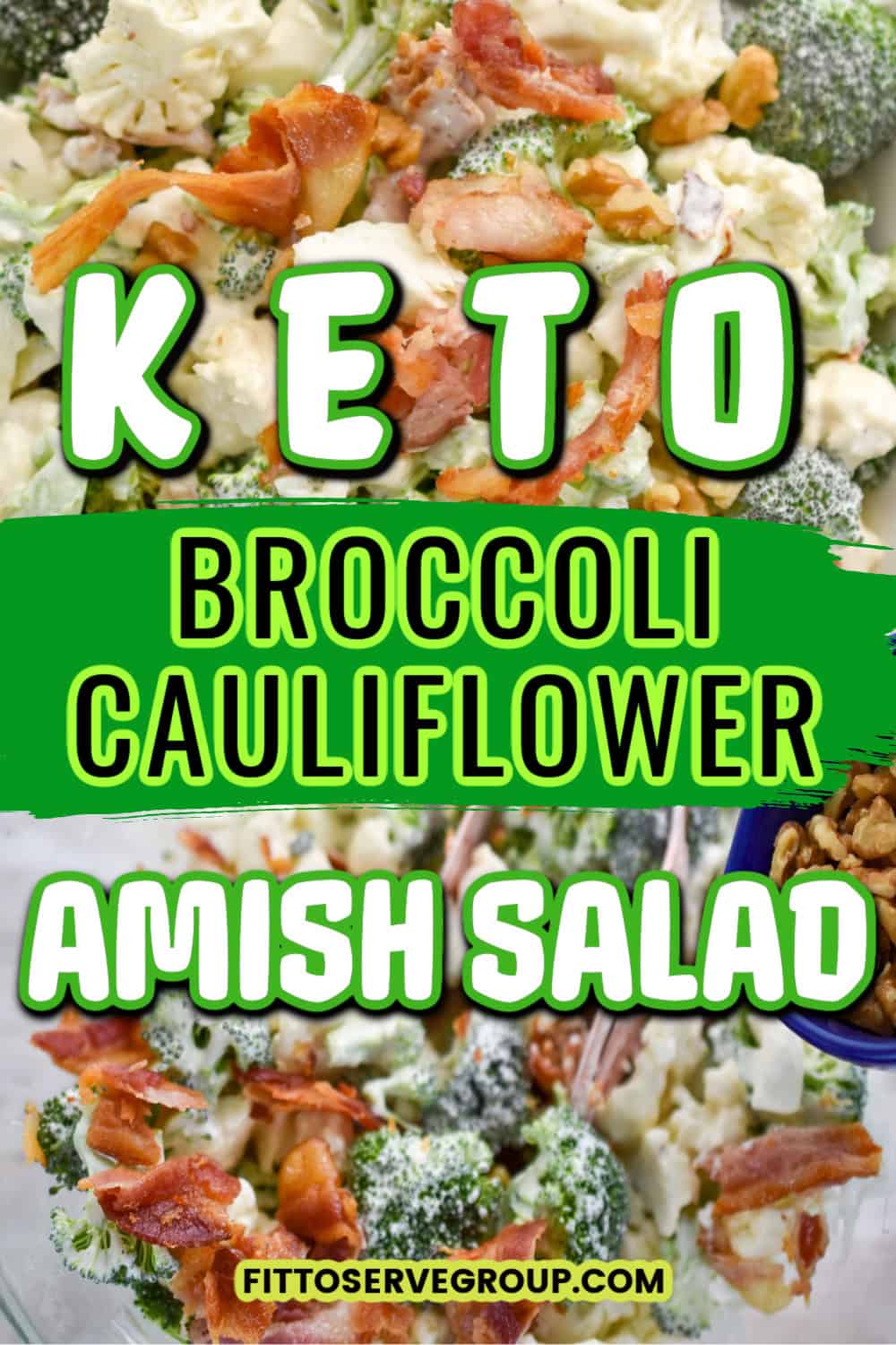 Easy Keto Broccoli Cauliflower Amish Salad