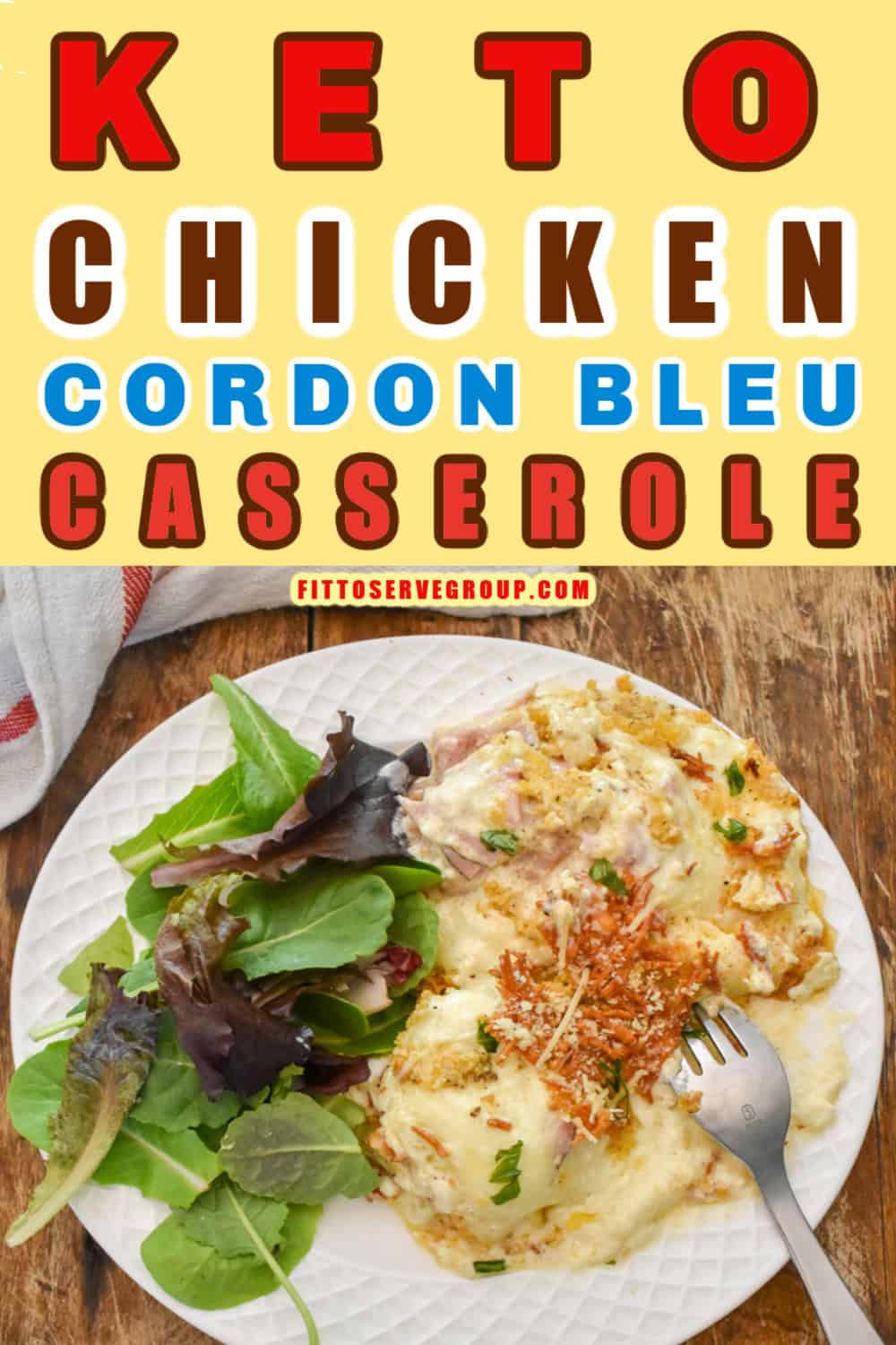 Easy Keto Chicken Cordon Bleu Casserole