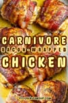 Easy Carnivore Bacon-Wrapped Chicken
