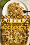 Carnivore Philly Cheesesteak Casserole, A 30 minute Carnivore Dinner meal
