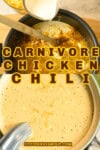 Easy Carnivore Chicken Chili
